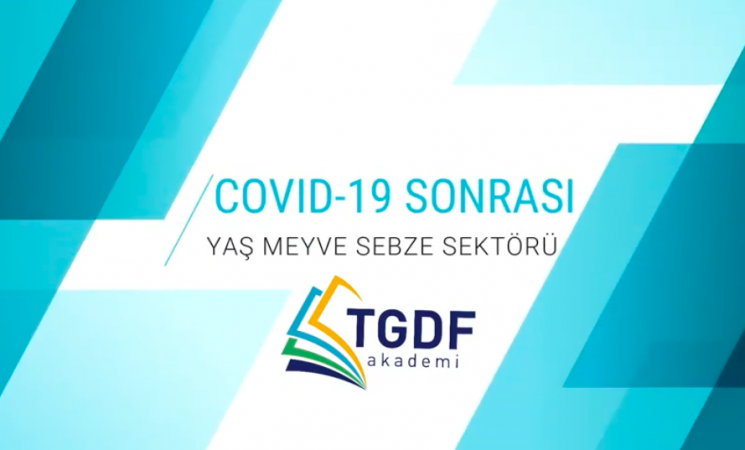 Covid-19 ve Tarladan Sofraya Yaş Meyve Sebze Sektörü