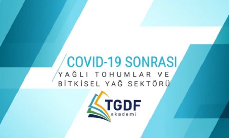 COVID-19 Sonrası Bitkisel Yağ ve Yağlı Tohum Sektörü