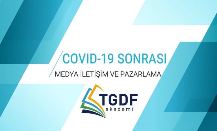 COVID-19 Sonrası Medya İletişim ve Pazarlama Dinamikleri